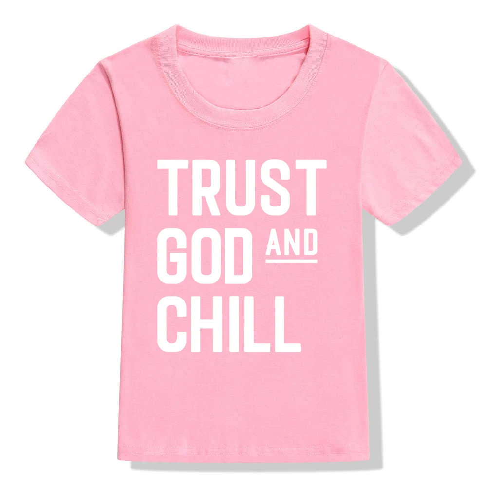 Children's Trust God and Chill T-Shirt